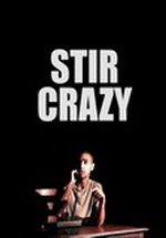 Stir Crazy
