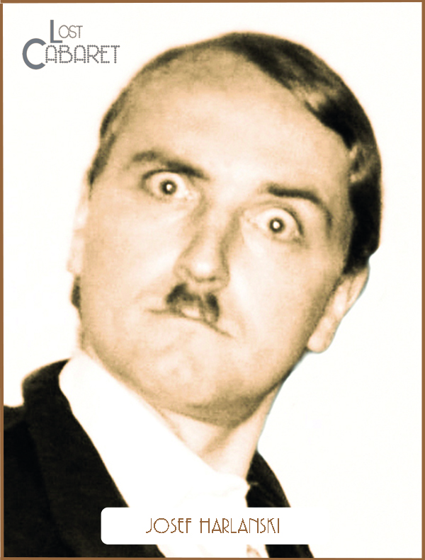 Lost Cabaret | Die 3. Staffel | Nr. 3 Josef Harlanski