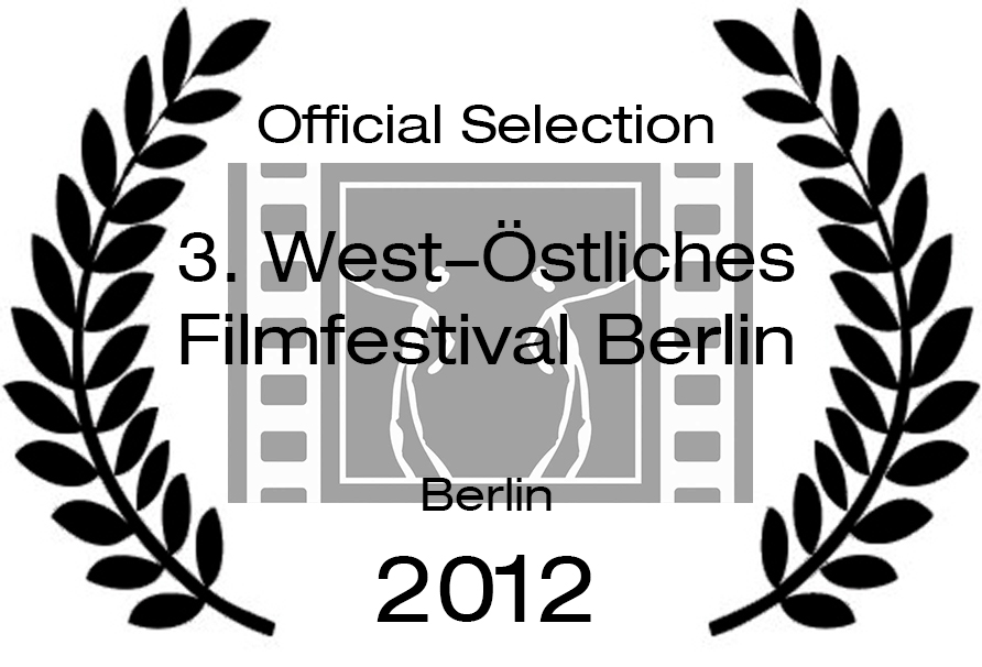 »Erinnerungen« 3. West-Östliches Film Festival Berlin